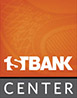 1STBANK Center